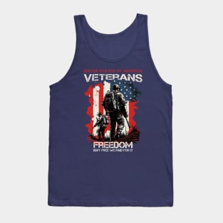 U.S veterans freedom isn't free we paid for it Tank Top